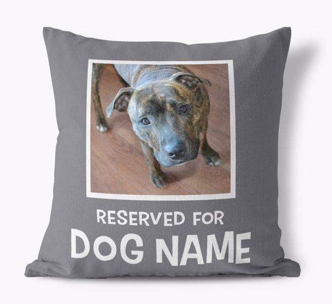 'Reserved For {dogsName}'- Canvas Pillow